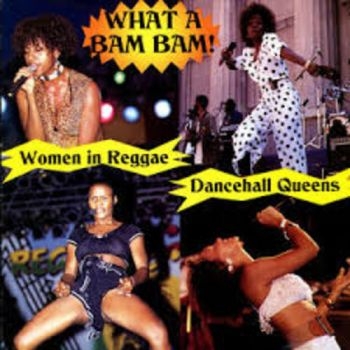 Various Artists - What A Bam BamHistory Of Women In i gruppen CD / Toppselgere hos Bengans Skivbutik AB (3530632)