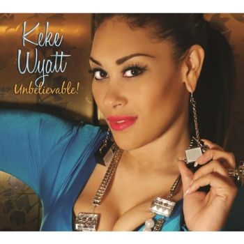 Wyatt Keke - Unbelievable! i gruppen CD / Toppselgere hos Bengans Skivbutik AB (3530656)