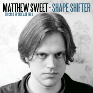 Sweet Matthew - Shape Shifter (Live Broadcasts 1993 i gruppen CD hos Bengans Skivbutik AB (3531172)