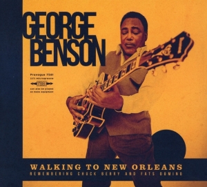 George Benson - Walking To New Orleans:Remembering Chuck Berry And Fats Domino i gruppen CD hos Bengans Skivbutik AB (3531361)