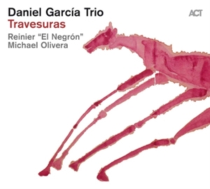 Daniel Garcia Trio - Travesuras i gruppen CD hos Bengans Skivbutik AB (3532512)