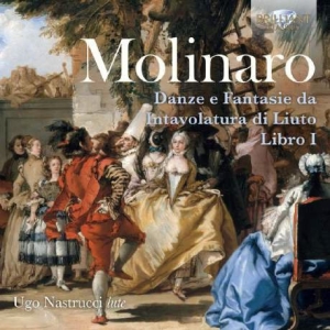 Molinaro Simone - Danze E Fantasie Da Intavolatura Di i gruppen CD / Klassisk hos Bengans Skivbutik AB (3532820)