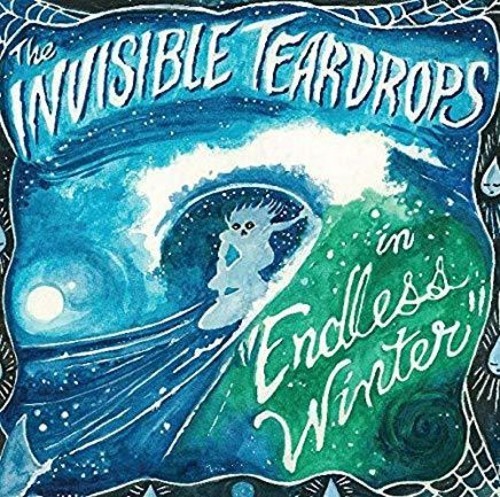 Invisible Teardrops - Endless Winter i gruppen VINYL / Rock hos Bengans Skivbutik AB (3533058)