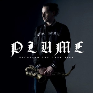 Plume - Escaping The Dark Side i gruppen CD hos Bengans Skivbutik AB (3533141)