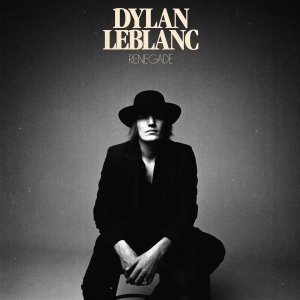 Leblanc Dylan - Renegade i gruppen CD hos Bengans Skivbutik AB (3533926)