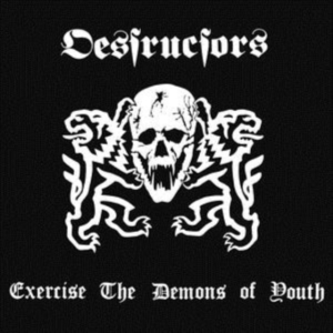 Destructors - Exercise The Demons Of Youth (Vinyl i gruppen VINYL hos Bengans Skivbutik AB (3534021)