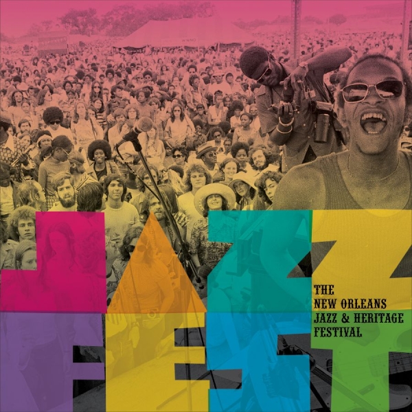Various Artists - Jazz Fest! New Orleans Jazz & Herit i gruppen CD / Toppselgere hos Bengans Skivbutik AB (3542363)