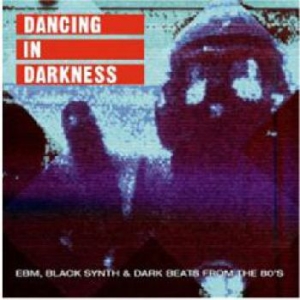 Various Artists - Dancing In Darkness i gruppen CD hos Bengans Skivbutik AB (3545194)