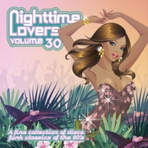 Blandade Artister - Nighttime Lovers Vol.30 i gruppen Annet /  hos Bengans Skivbutik AB (3545196)