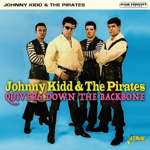 Johnny -& The Pirates- Kidd - Quivers Down The Backbone i gruppen CD hos Bengans Skivbutik AB (3548643)