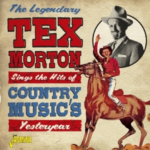 Tex Morton - Sings The Hits Of Country Music’S Yesteryear i gruppen CD hos Bengans Skivbutik AB (3548648)