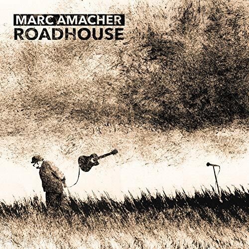 Amacher Marc - Roadhouse i gruppen Annet / hos Bengans Skivbutik AB (3548711)