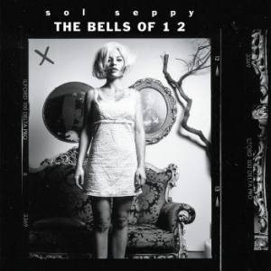 Sol Seppy - Bells Of 1 2 i gruppen CD hos Bengans Skivbutik AB (3548740)