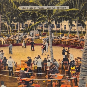 Violent Years - Via Antarctica i gruppen CD hos Bengans Skivbutik AB (3548799)