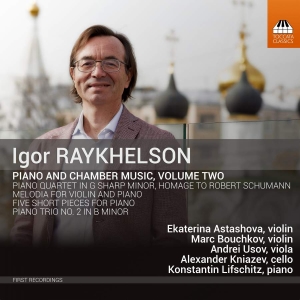 Raykhelson Igor - Piano And Chamber Music, Vol. 2 i gruppen CD hos Bengans Skivbutik AB (3552137)