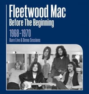 Fleetwood Mac - Before The Beginning 1968 - 1970 Li i gruppen CD hos Bengans Skivbutik AB (3553306)