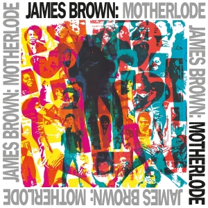 James Brown - Motherlode i gruppen VINYL hos Bengans Skivbutik AB (3553334)