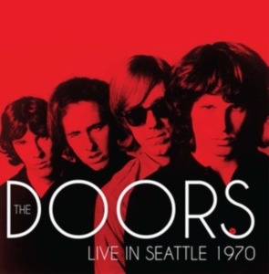 Doors - Live In Seattle 1970 (Fm) i gruppen CD hos Bengans Skivbutik AB (3553439)