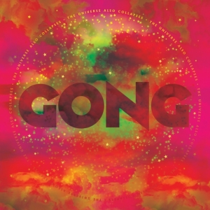 Gong - Universe Also Collapses i gruppen VINYL hos Bengans Skivbutik AB (3555426)