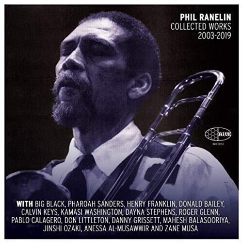 Ranelin Phil - Phil Ranelin Collected 2003-2019 i gruppen VINYL / Toppselgere hos Bengans Skivbutik AB (3558537)