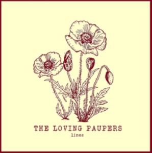 Loving Paupers - Lines i gruppen VINYL hos Bengans Skivbutik AB (3558571)