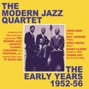Modern Jazz Quartet - Early Years 1952-56 i gruppen CD hos Bengans Skivbutik AB (3558618)
