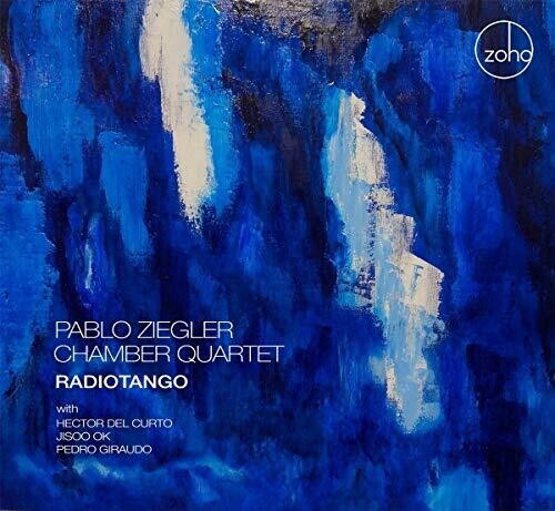 Ziegler Pablo & Chamber Quartet - Radiotango i gruppen CD / Worldmusic/ FolkeMusikkk hos Bengans Skivbutik AB (3558637)