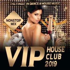 Blandade Artister - V.I.P. House Club 2019 i gruppen CD hos Bengans Skivbutik AB (3558709)