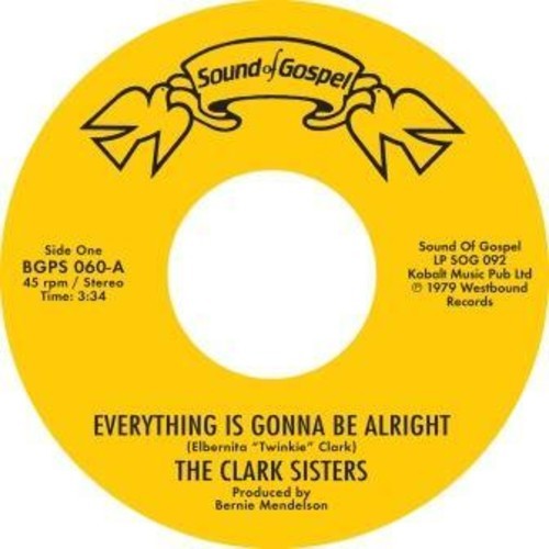 Clark Sisters - Everything Is Gonna Be Alright i gruppen VINYL / RNB, Disco & Soul hos Bengans Skivbutik AB (3559605)