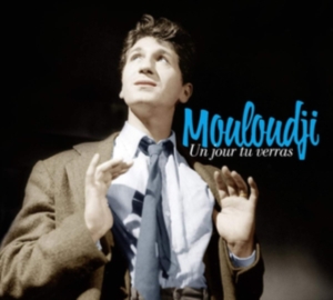 Mouloudji Marcel - Un Jour Tu Verras i gruppen CD hos Bengans Skivbutik AB (3559682)