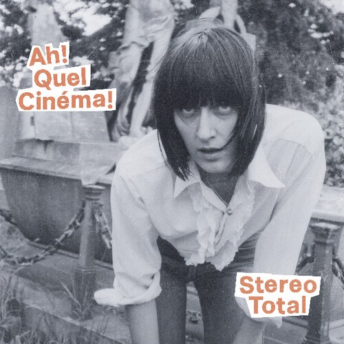 Stereo Total - Ah! Quel Cinema! i gruppen VINYL / Toppselgere hos Bengans Skivbutik AB (3559684)