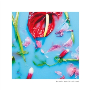 Beauty Sleep - Be Kind i gruppen CD hos Bengans Skivbutik AB (3559700)