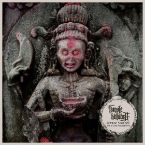 Temple Koludra - Seven! Sirens! To A Lost Archetype i gruppen CD hos Bengans Skivbutik AB (3561777)
