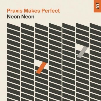 Neon Neon - Praxis Makes Perfect i gruppen VINYL / Pop hos Bengans Skivbutik AB (3565430)