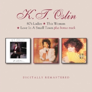 Oslin K.T. - 80's Ladies/This Woman/Love In A.+B i gruppen CD hos Bengans Skivbutik AB (3565500)