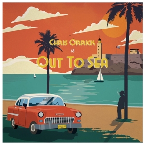 Orrick Chris - Out To Sea i gruppen CD hos Bengans Skivbutik AB (3566703)