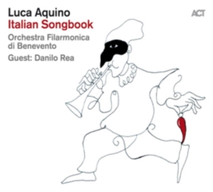 Luca Aquino - Italian Songbook i gruppen CD hos Bengans Skivbutik AB (3596605)