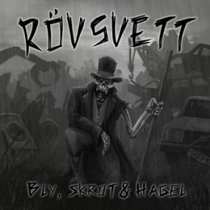 Rövsvett - Bly, Skrot Och Hagel i gruppen VINYL hos Bengans Skivbutik AB (3596668)