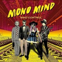 Mono Mind - Mind Control (Vinyl) i gruppen MK Test 4 hos Bengans Skivbutik AB (3596684)