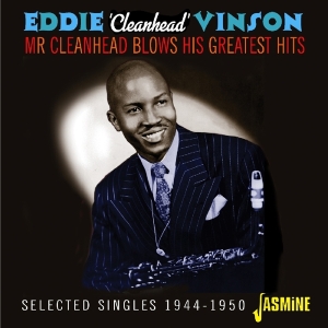Eddie 'Cleanhead' Vinson - Mr. Cleanhead Blows His Greatest Hits i gruppen CD hos Bengans Skivbutik AB (3597208)
