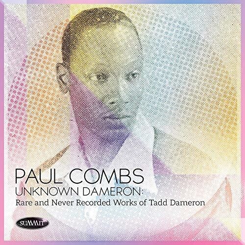 Combs Paul - Unknown Dameron: Rare And Never Rec i gruppen CD / Toppselgere hos Bengans Skivbutik AB (3599354)