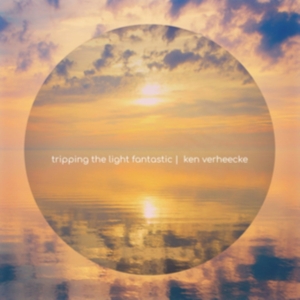 Verheecke Ken - Tripping The Light Fantastic i gruppen CD hos Bengans Skivbutik AB (3599358)