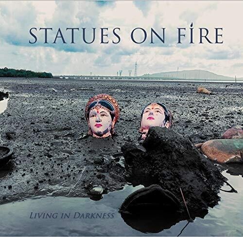 Statues On Fire - Living In Darkness i gruppen VINYL / Rock hos Bengans Skivbutik AB (3599395)