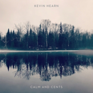 Hearn Kevin - Calm And Cents i gruppen CD hos Bengans Skivbutik AB (3599443)