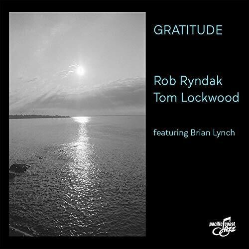 Ryndak Rob & Tom Lockwood - Gratitude i gruppen CD / Toppselgere hos Bengans Skivbutik AB (3599461)