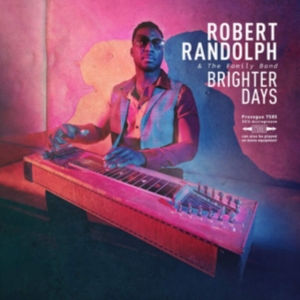Robert Randolph & The Family Band - Brighter Days i gruppen CD hos Bengans Skivbutik AB (3599871)