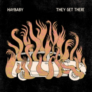 Haybaby - They Get There (Color Vinyl) i gruppen VINYL hos Bengans Skivbutik AB (3601525)