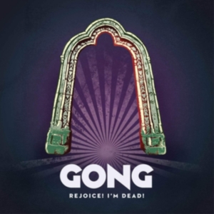 Gong - Rejoice! I'm Dead! i gruppen VINYL hos Bengans Skivbutik AB (3601558)