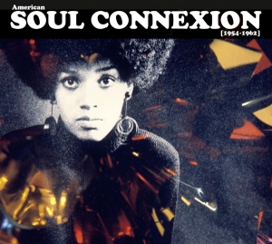 Various - American Soul Connexion 1954-1962 i gruppen CD hos Bengans Skivbutik AB (3601576)