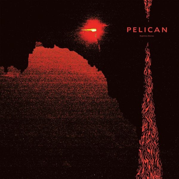 Pelican - Nighttime Stories i gruppen CD / Metal/ Heavy metal hos Bengans Skivbutik AB (3601918)